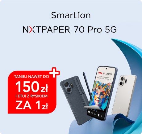 Smartfon TCL NXTPAPER 70 Pro 5G – taniej nawet do 150 zł i etui z rysikiem za 1 zł